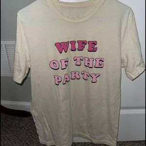 Wife of the party bridal T-shirt